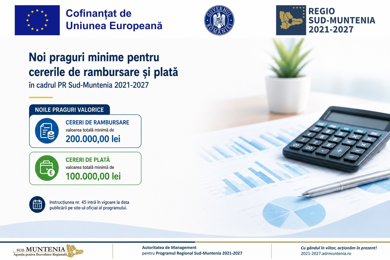Noi praguri minime pentru cererile de rambursare și plată în cadrul PR Sud-Muntenia 2021-2027